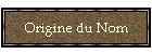 Origine du Nom