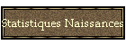 Statistiques Naissances